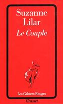 Couverture du livre « Le couple » de Suzanne Lilar aux éditions Grasset Et Fasquelle