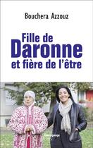 Couverture du livre « Fille de Daronne et fière de l'être » de Bouchera Azzouz aux éditions Plon
