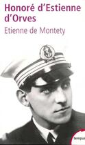 Couverture du livre « Honoré d'Estienne d'Orves » de Etienne De Montety aux éditions Tempus/perrin