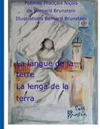 Couverture du livre « La langue de la terre / la lengo de la terra » de Brunstein Bernard aux éditions Books On Demand