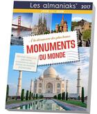 Couverture du livre « À la decouverte des plus beaux monuments du monde 2017 » de Delphine Gaston aux éditions Editions 365