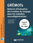 Couverture du livre « Grémots ; batterie d'évaluation des troubles du langage dans les maladies neuro-dégénératives » de  aux éditions Solal