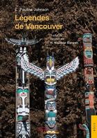 Couverture du livre « Legendes de vancouver » de Johnson Pauline E. aux éditions Jets D'encre