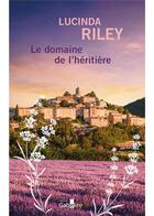 Couverture du livre « Le domaine de l'héritière » de Lucinda Riley aux éditions Gabelire