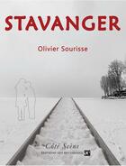 Couverture du livre « Stavanger » de Olivier Sourisse aux éditions Art Et Comedie