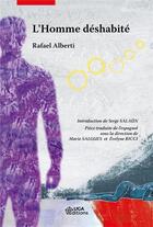 Couverture du livre « L'homme déshabité » de Rafael Alberti aux éditions Uga Éditions