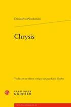 Couverture du livre « Chrysis » de Enea Silvio Piccolomini aux éditions Classiques Garnier