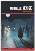 Couverture du livre « Mortelle Venise » de Michel Honaker aux éditions Rageot Editeur