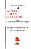 Couverture du livre « Lectures de jean de la croix » de Huot De Longchamp aux éditions Beauchesne