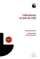 Couverture du livre « Littératures et arts du vide » de Pierre Taminiaux et Jerome Duwa aux éditions Hermann
