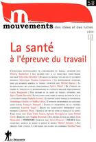 Couverture du livre « La santé à l'épreuve du travail » de Revue Mouvements aux éditions La Decouverte