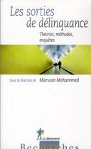 Couverture du livre « Les sorties de délinquance » de Mohammed Marwan aux éditions La Decouverte