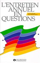 Couverture du livre « L'entretien annuel en questions » de Aboville/Bernie aux éditions Organisation