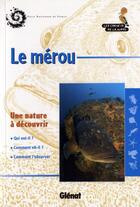 Couverture du livre « Le mérou » de Vanhamme aux éditions Glenat