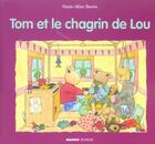 Couverture du livre « Tom et le chagrin de Lou » de Marie-Aline Bawin aux éditions Mango