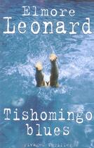 Couverture du livre « Tishomingo blues » de Elmore Leonard aux éditions Rivages