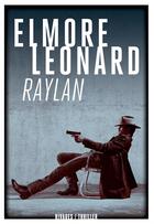 Couverture du livre « Raylan » de Elmore Leonard aux éditions Rivages