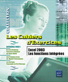 Couverture du livre « Excel 2003 ; les fonctions intégrées » de Pierre Rigollet aux éditions Eni