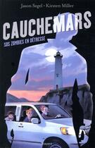 Couverture du livre « Cauchemars Tome 2 » de Segel/Miller/Gauthey aux éditions Bayard Jeunesse