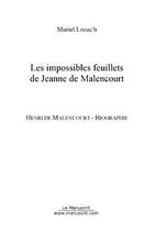 Couverture du livre « Les impossibles feuillets de jeanne de malencourt » de Muriel Lozac'H aux éditions Editions Le Manuscrit