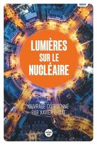 Couverture du livre « Lumieres sur le nucleaire » de  aux éditions Cherche Midi