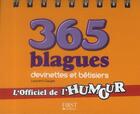 Couverture du livre « 365 blagues, devinettes et bêtisiers » de Laurent Gaulet aux éditions First