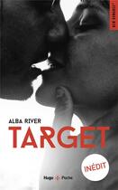 Couverture du livre « Target » de Alba River aux éditions Hugo Poche