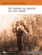 Couverture du livre « Homme se penche sur son passe » de Constantin Weye aux éditions Presses De L'universite Du Quebec