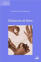 Couverture du livre « Distances et liens » de Laura Merla et Aurore Francois aux éditions Academia