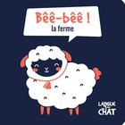 Couverture du livre « Bee-bee ! (la ferme) mes petits fluos » de  aux éditions Langue Au Chat