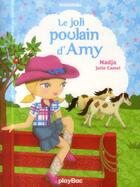 Couverture du livre « Le joli poulain d'Amy » de Najda aux éditions Play Bac