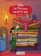 Couverture du livre « La Princesse au Petit Pois » de Domas et Helene Beney et Sylvie Bonino aux éditions Bamboo