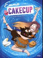 Couverture du livre « Emma Cakecup Tome 2 : retour vers le passé » de Pauline Roland et Gutezeit et Emma Cakecup aux éditions Jungle