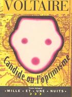 Couverture du livre « Candide ou l'optimisme » de Voltaire aux éditions Mille Et Une Nuits