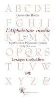 Couverture du livre « L'alphabétaire insolite ; lexique rimbaldien » de Genevieve Hodin aux éditions Ressouvenances