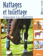 Couverture du livre « Nattages et toilettage » de  aux éditions Artemis