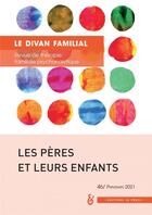 Couverture du livre « Les peres et leurs enfants » de Anne Loncan aux éditions In Press