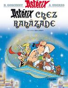 Couverture du livre « Astérix Tome 28 : Astérix chez Rahazade » de Rene Goscinny et Albert Uderzo aux éditions Editions Albert Rene
