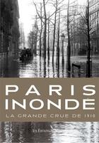 Couverture du livre « Paris inondé, la grande crue de 1910 » de  aux éditions Mecene