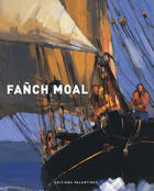 Couverture du livre « Fañch Moal » de Le Boulanger/Chapala aux éditions Palantines