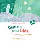 Couverture du livre « Génie a une idée » de Camille Nicolazzi et Elina Zueva aux éditions Le Buveur D'encre