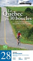 Couverture du livre « Le Québec en 30 boucles t.28 ; Bas-Saint-Laurent (Rivière-du-Loup) » de  aux éditions Velo Quebec