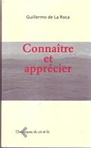 Couverture du livre « Connaître et apprécier » de Guillermo De La Roca aux éditions Phb Editions
