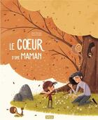 Couverture du livre « Le coeur d'une maman » de Irena Trevisan aux éditions Sassi