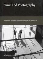 Couverture du livre « Time and photography » de Van Gel Baetens Jan aux éditions Leuven University Press