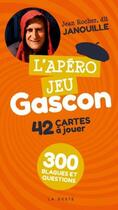 Couverture du livre « L'apéro jeu Gascon » de Jean Rocher aux éditions Geste