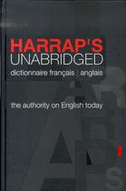 Couverture du livre « Harrap's unabridged ; dictionnaire français-anglais » de  aux éditions Harrap's