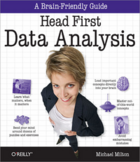 Couverture du livre « Head First Data Analysis » de Michael Milton aux éditions O'reilly Media