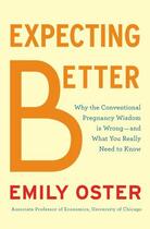 Couverture du livre « Expecting Better » de Oster Emily aux éditions Penguin Group Us