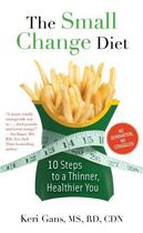 Couverture du livre « The Small Change Diet » de Gans Keri aux éditions Gallery Books